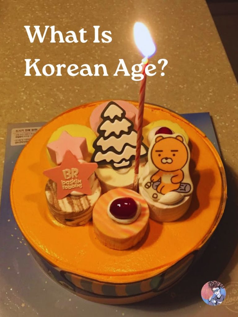 A Korean Girl Explains What Korean Age Is