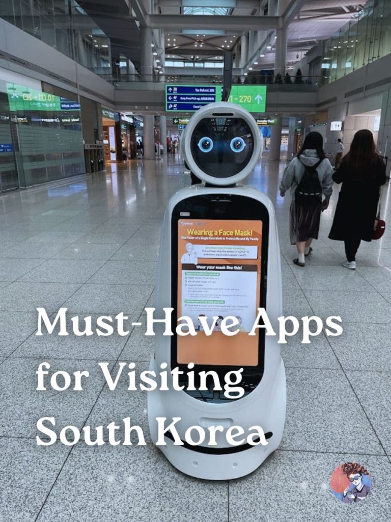 A Korean Girl Explains Must-Have Apps for Visiting South Korea