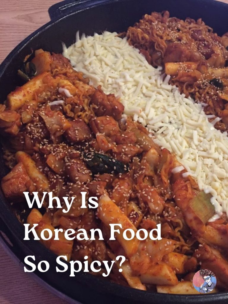 A Korean Girl Explains Why Korean Food Is So Spicy